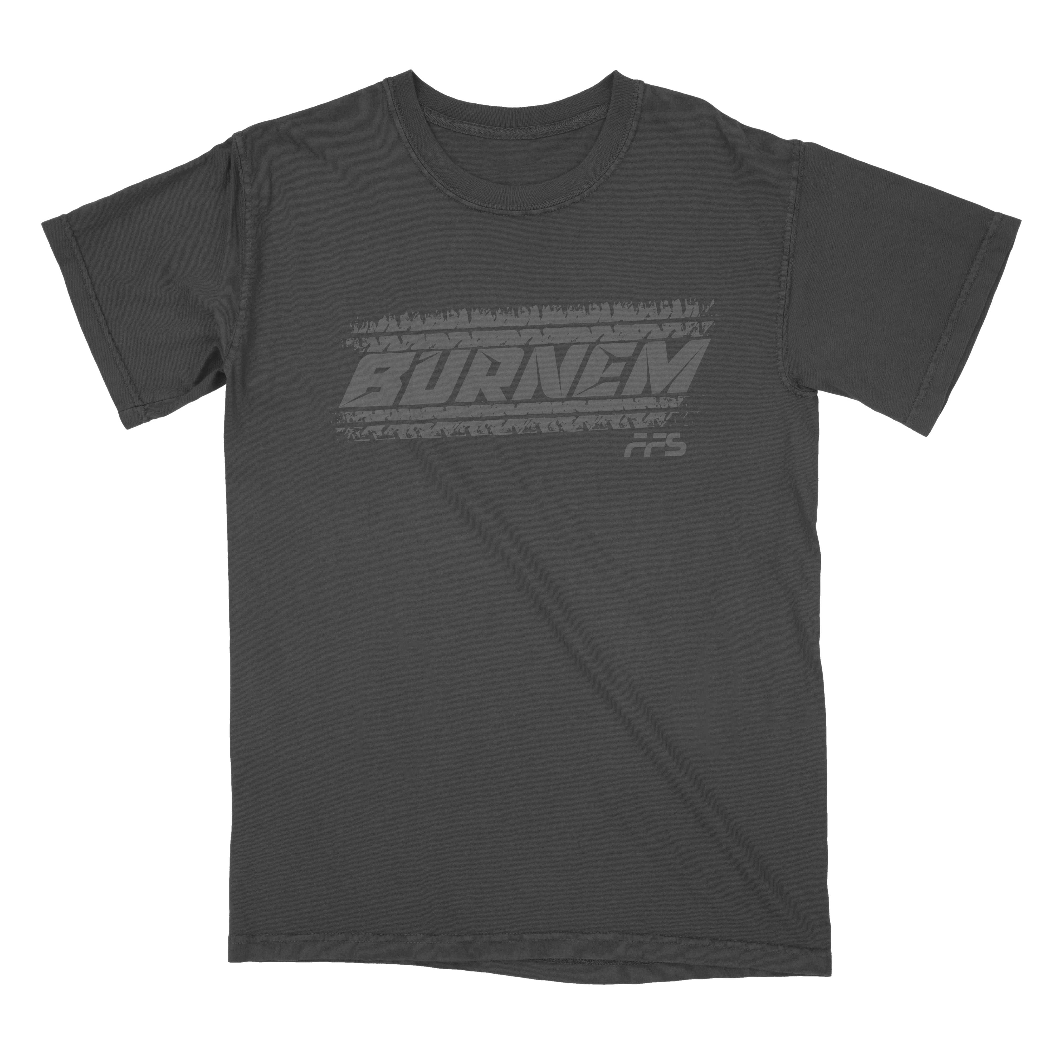 Burnem' Tires Tee