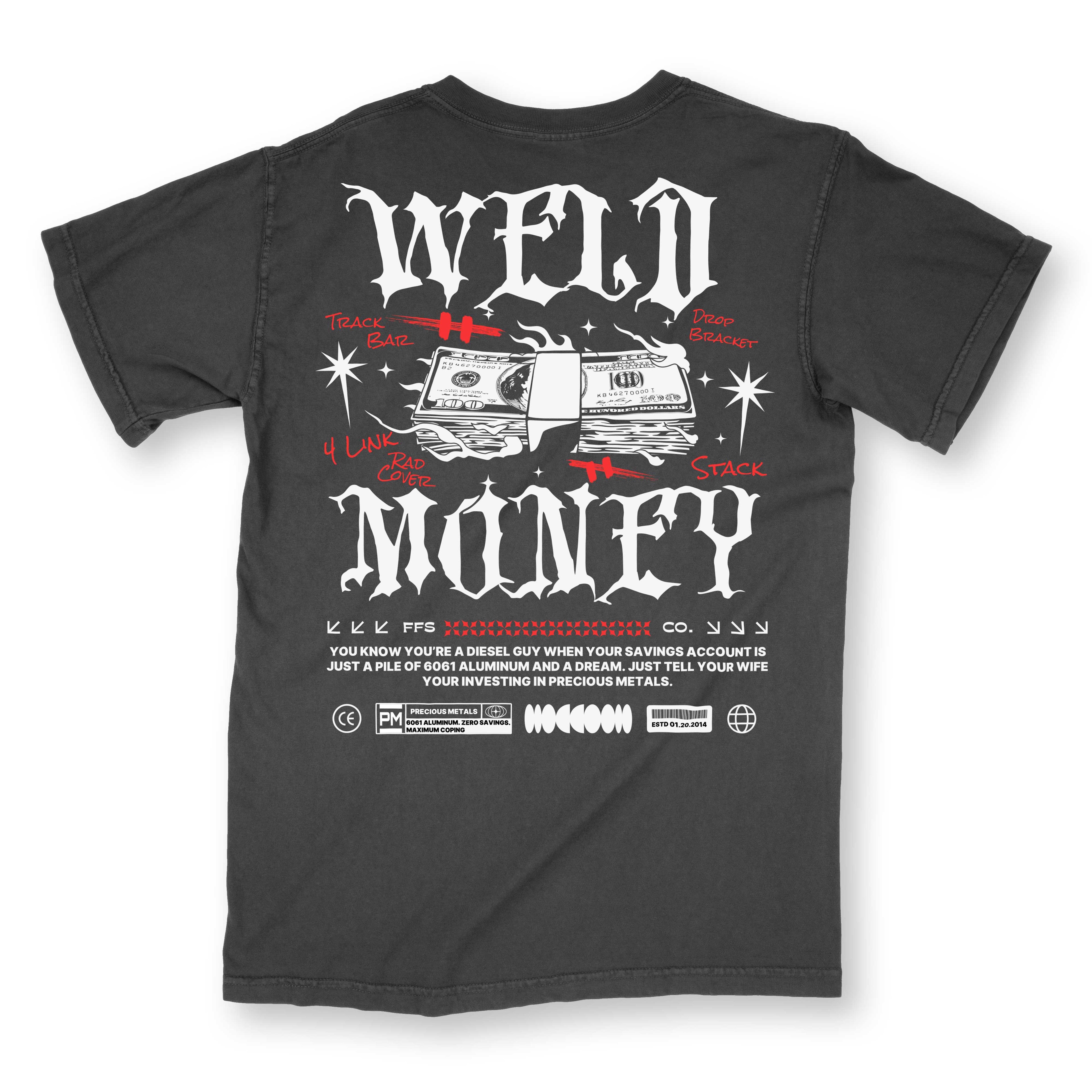 WELD MONEY TEE